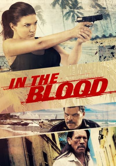 yesmovies blood & water|Watch In the Blood (2014) Full Movie Online Free .